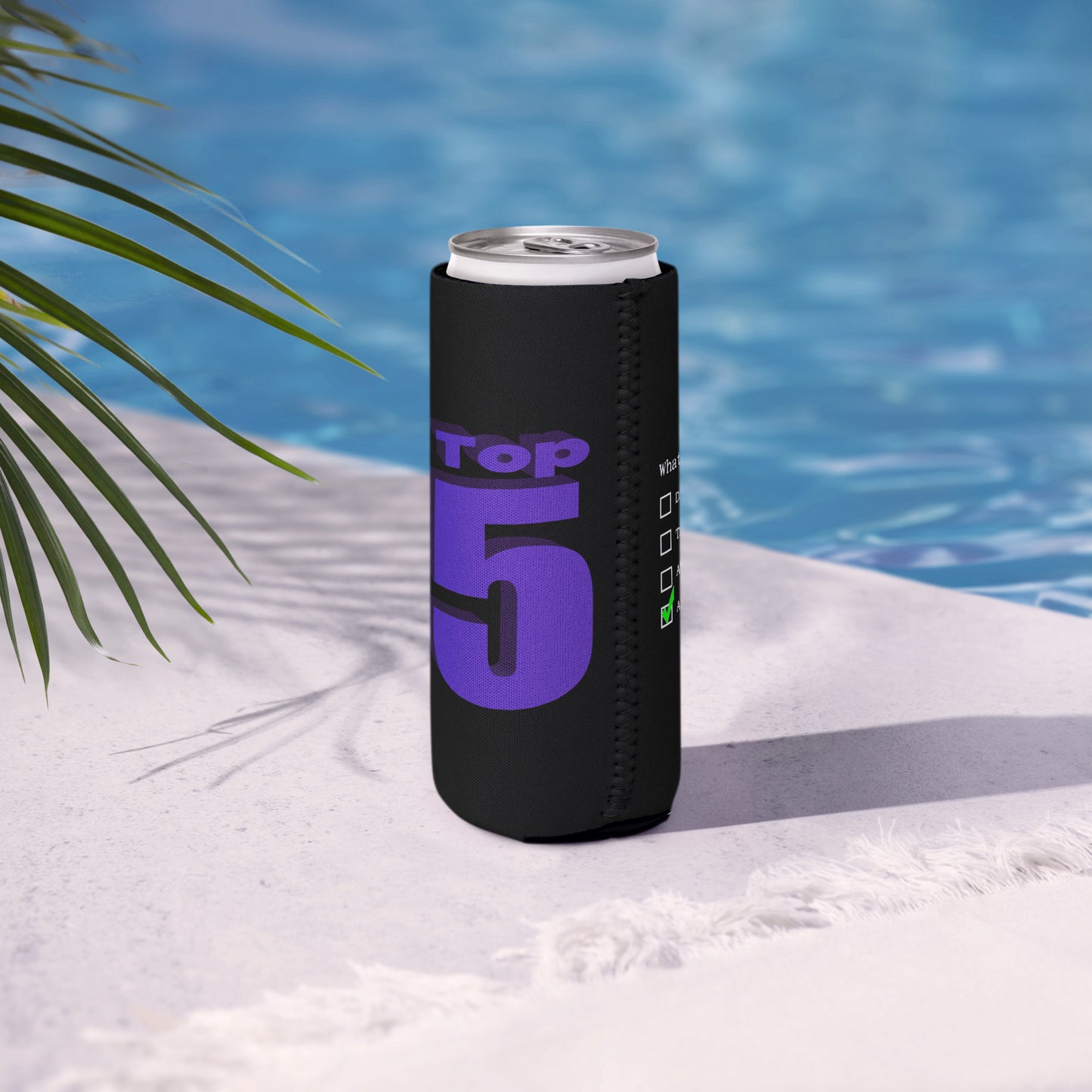 Can drink holder by a pool side in black with Nuke's Top 5 logo and check list printed on coozie